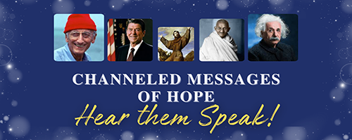 Channeled Messages of Hope