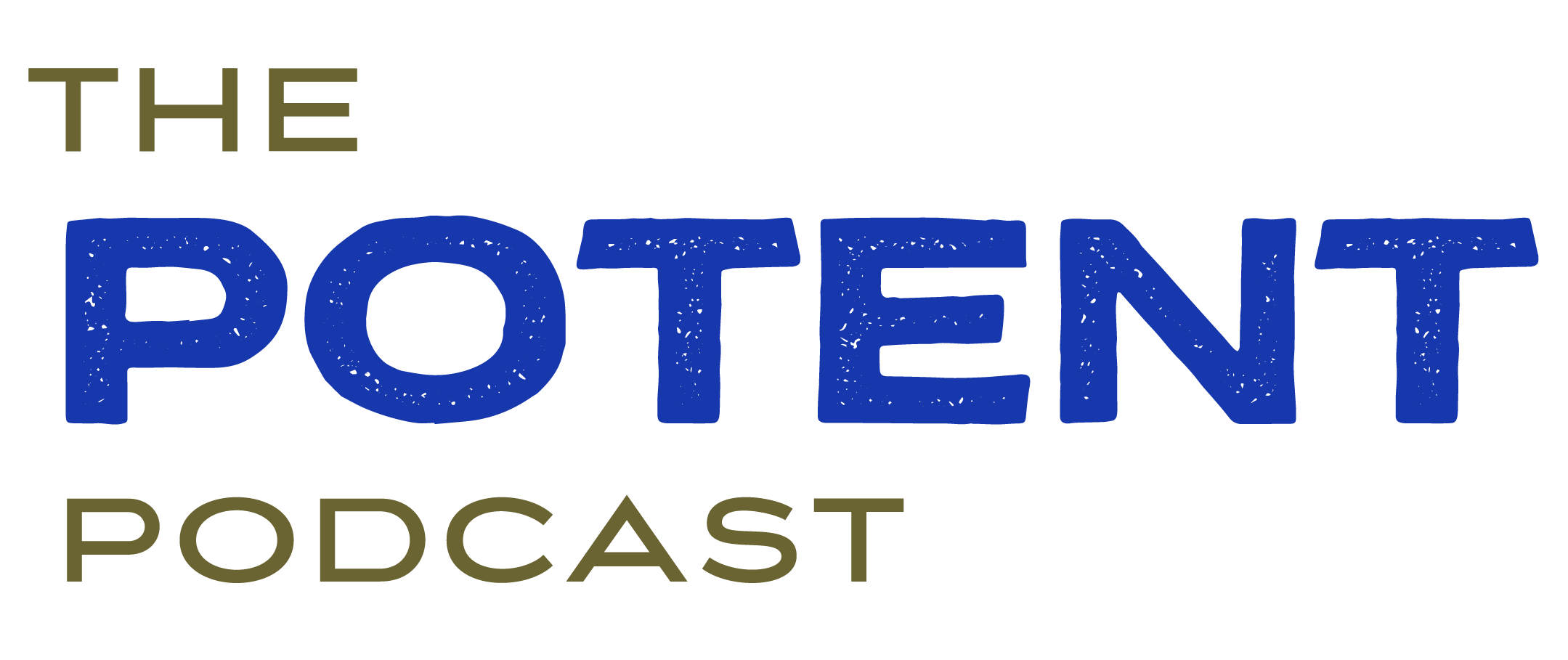 The Potent Podcast