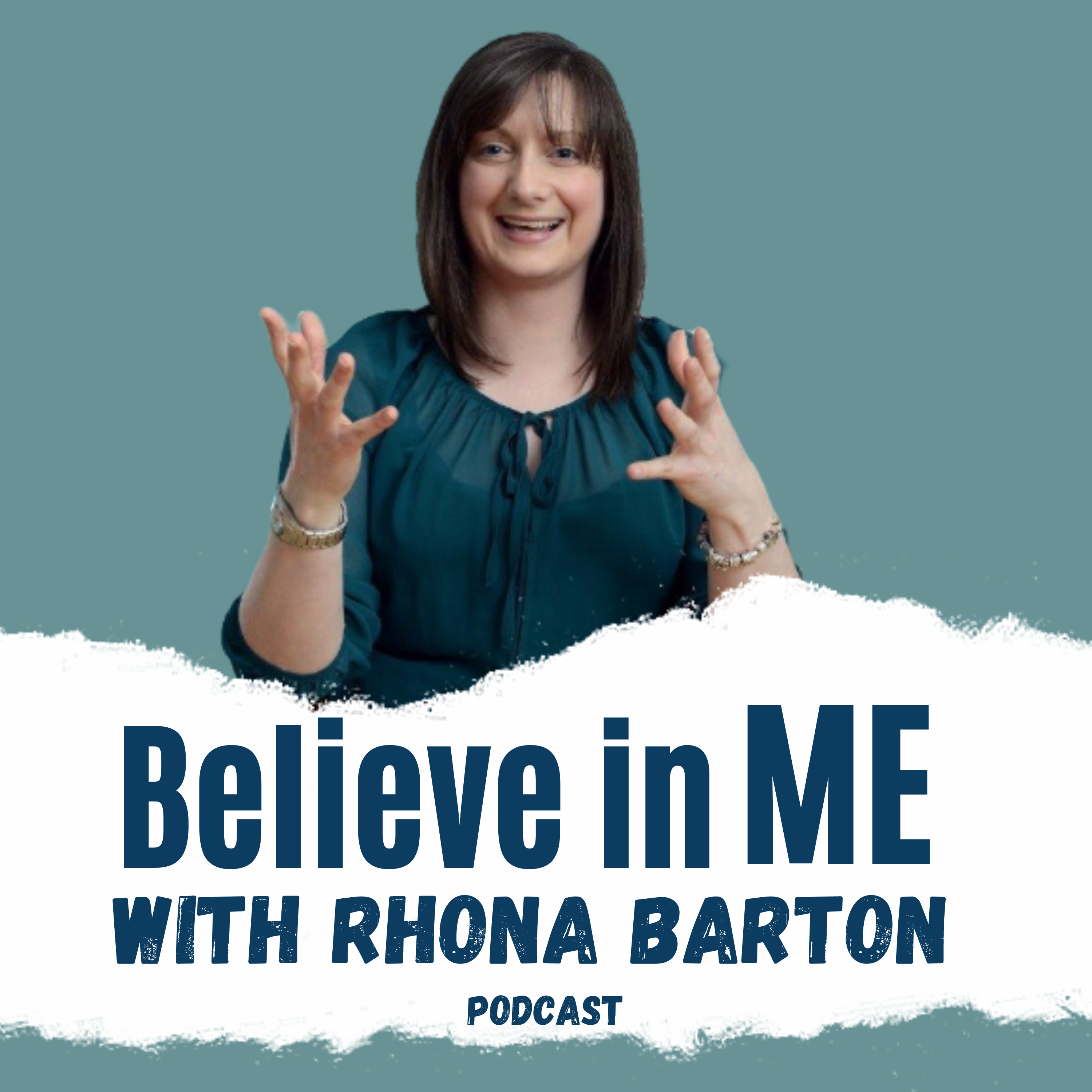 Believe in ME with Rhona Barton