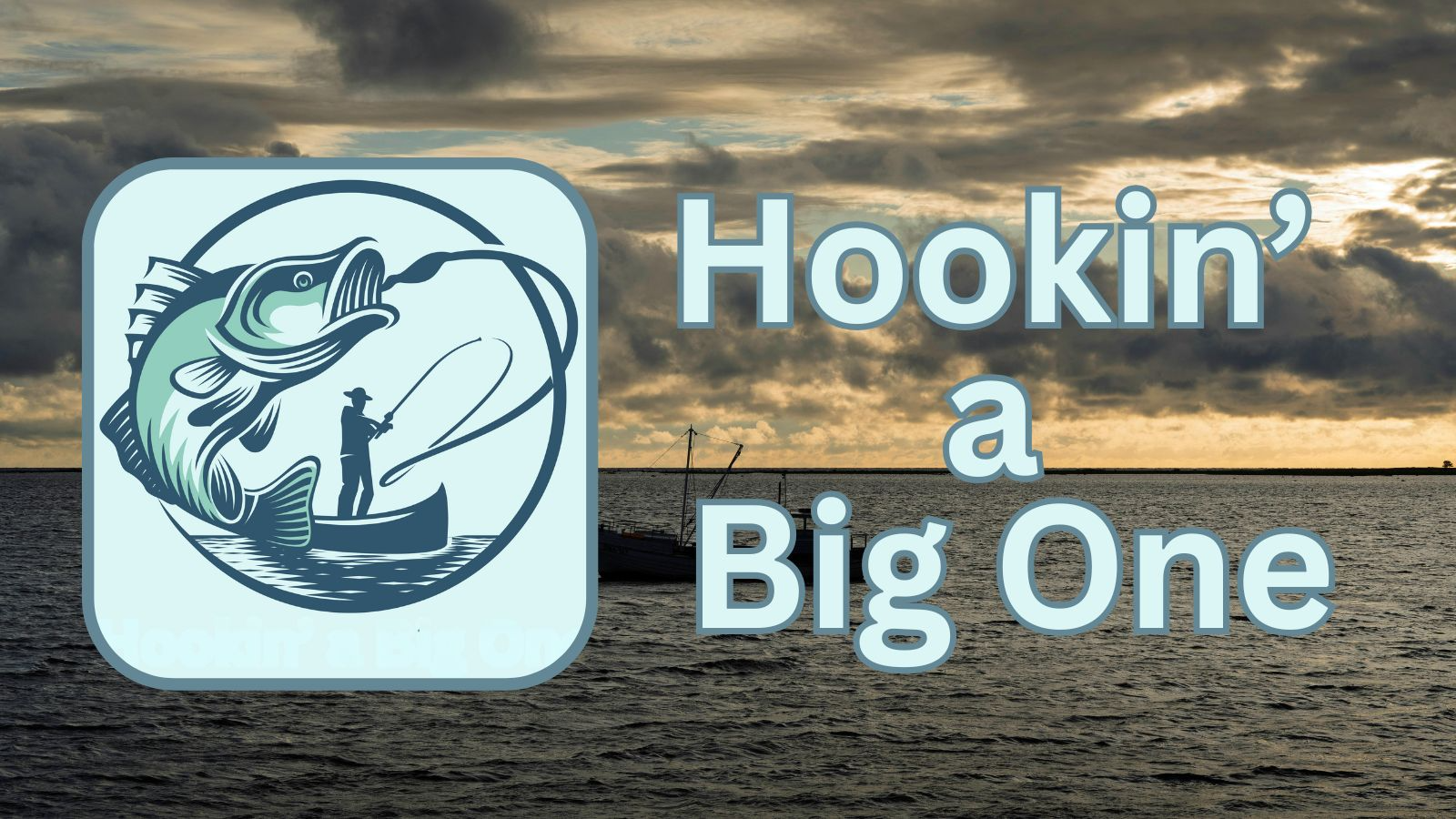 Hookin' a Big One
