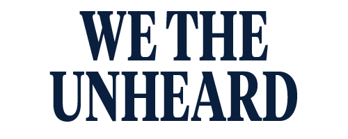 We the Unheard