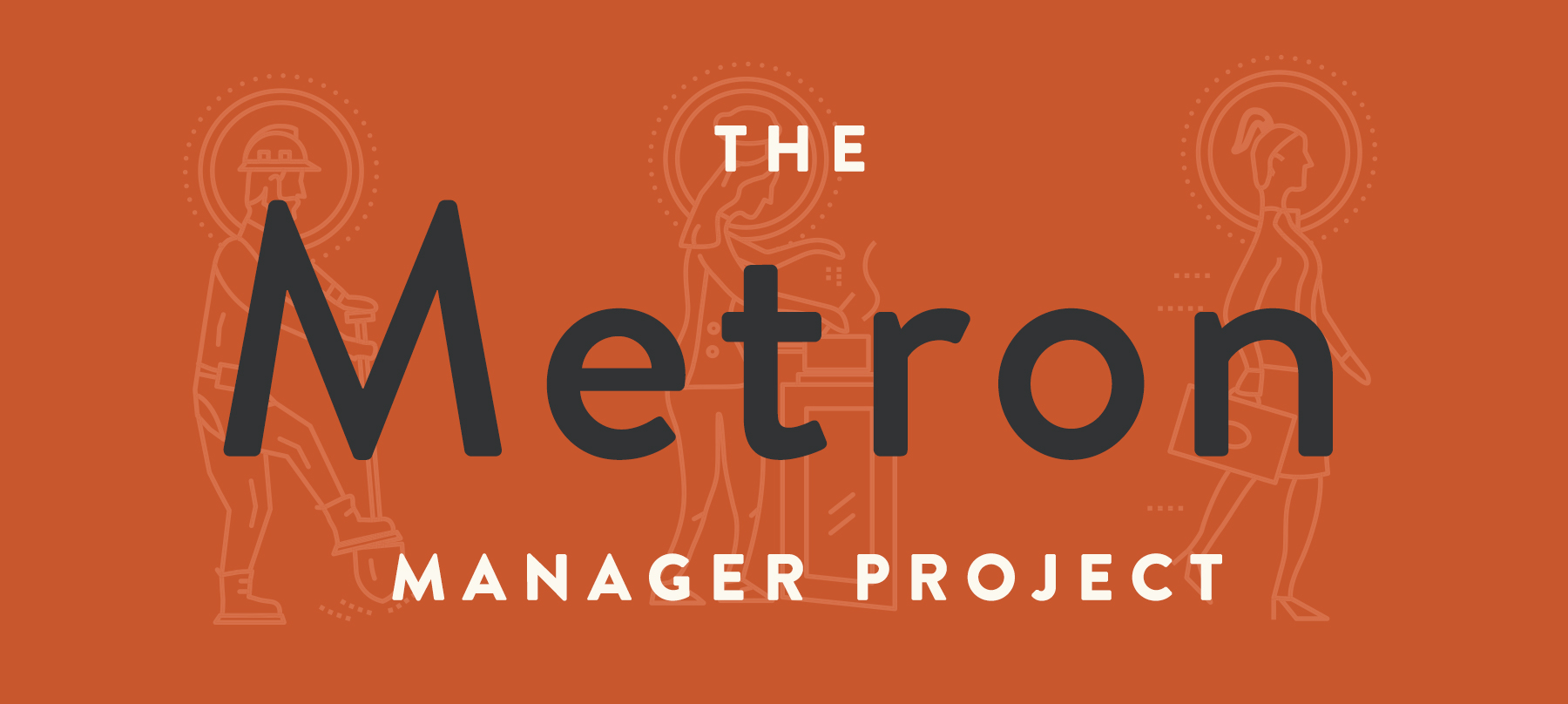 The Metron Manager Podcast