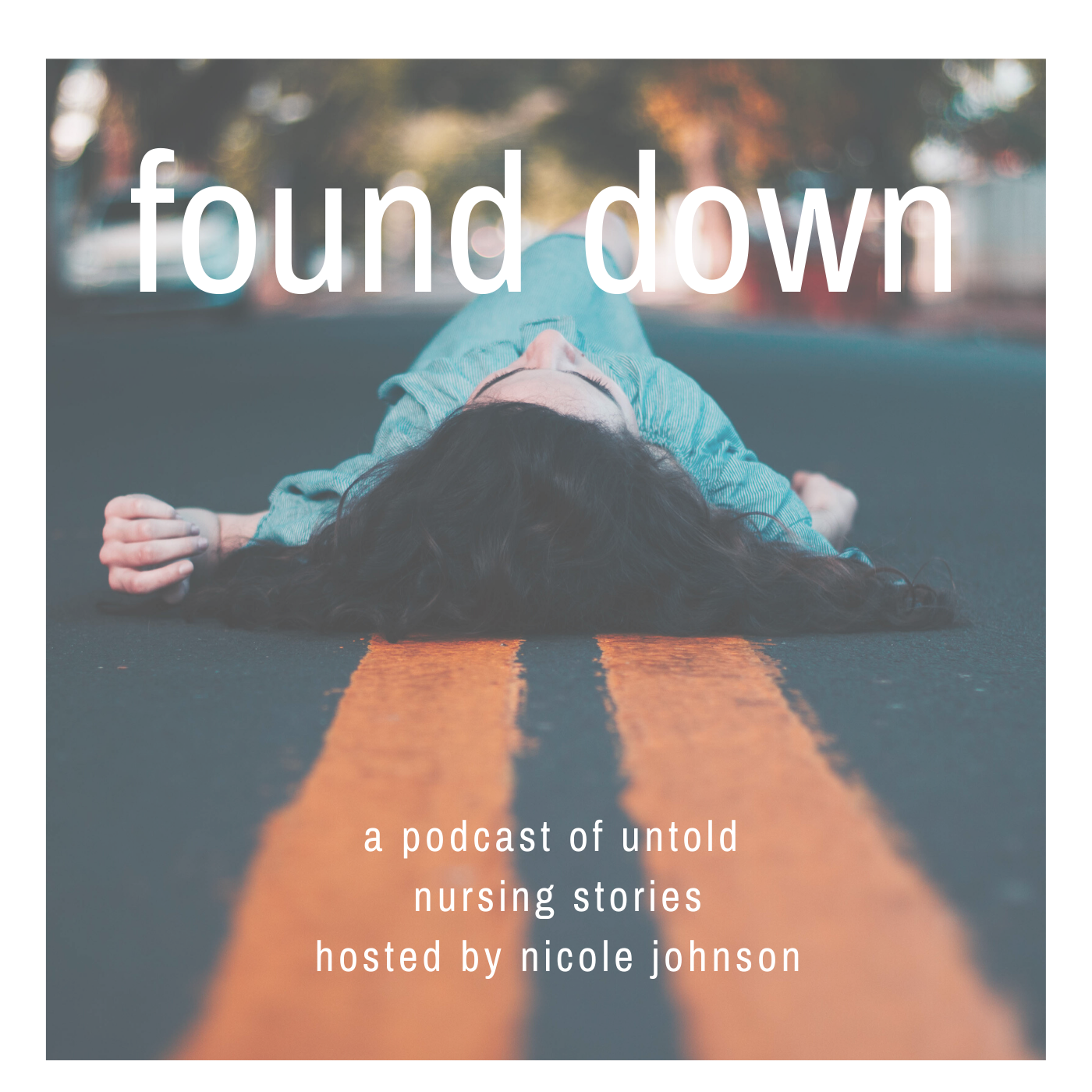 Found Down Podcast