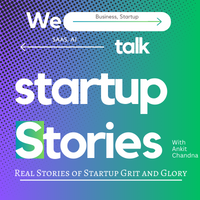 Real startup stories by Ankit Chandna