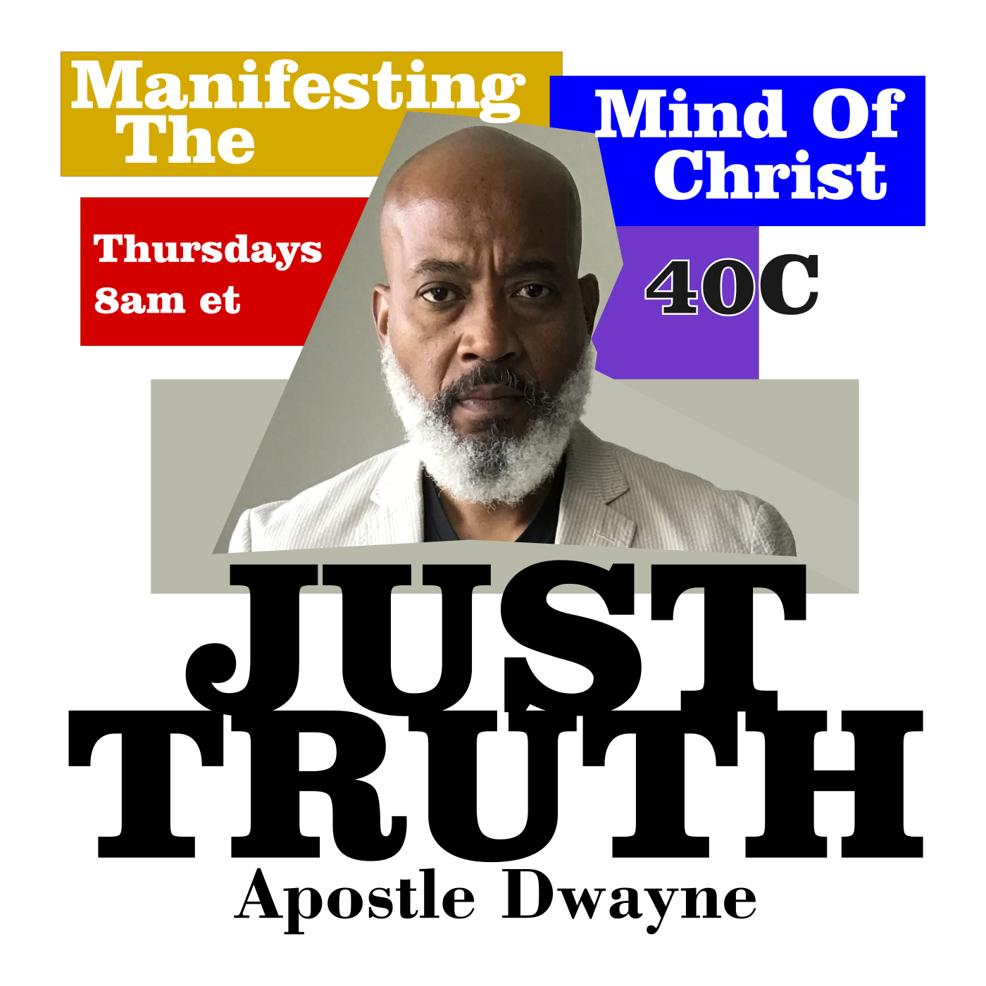 Manifesting The Mind Of Christ With Apostle Dwayne