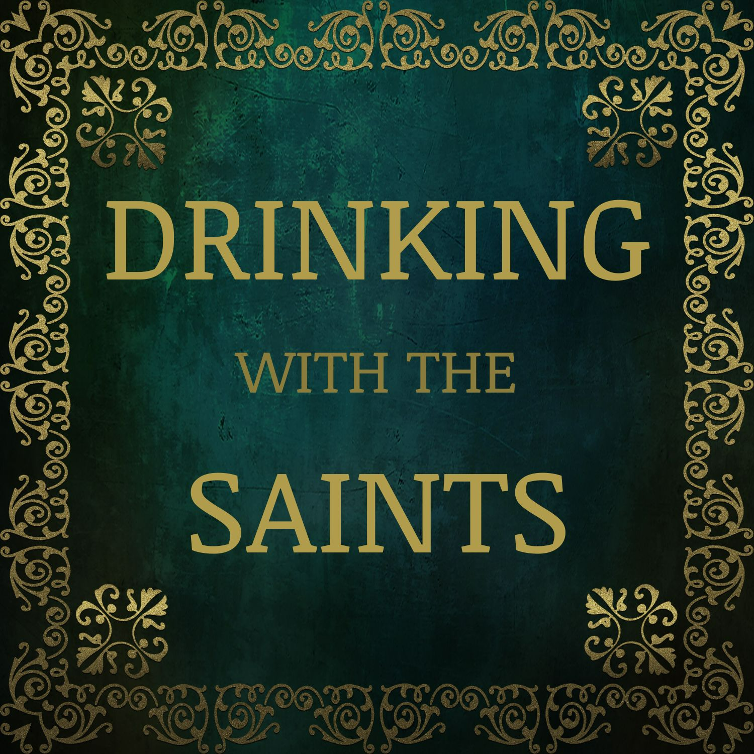 Drinking With The Saints Podcast