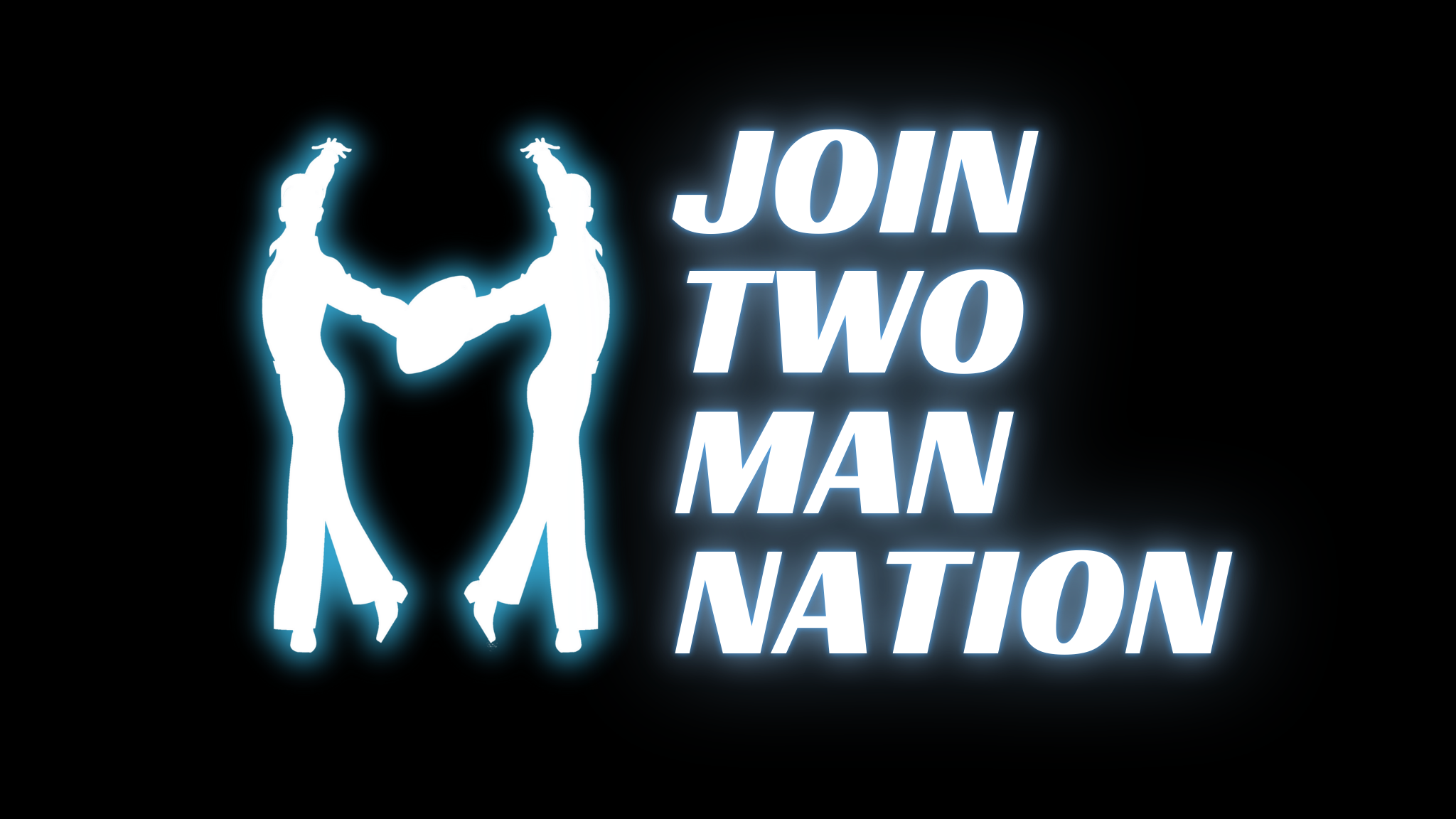 TWO MAN NATION