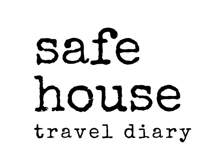 The Safe House Travel Diary