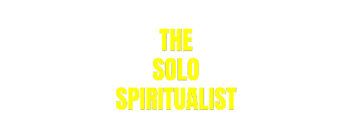 The Solo Spiritualist