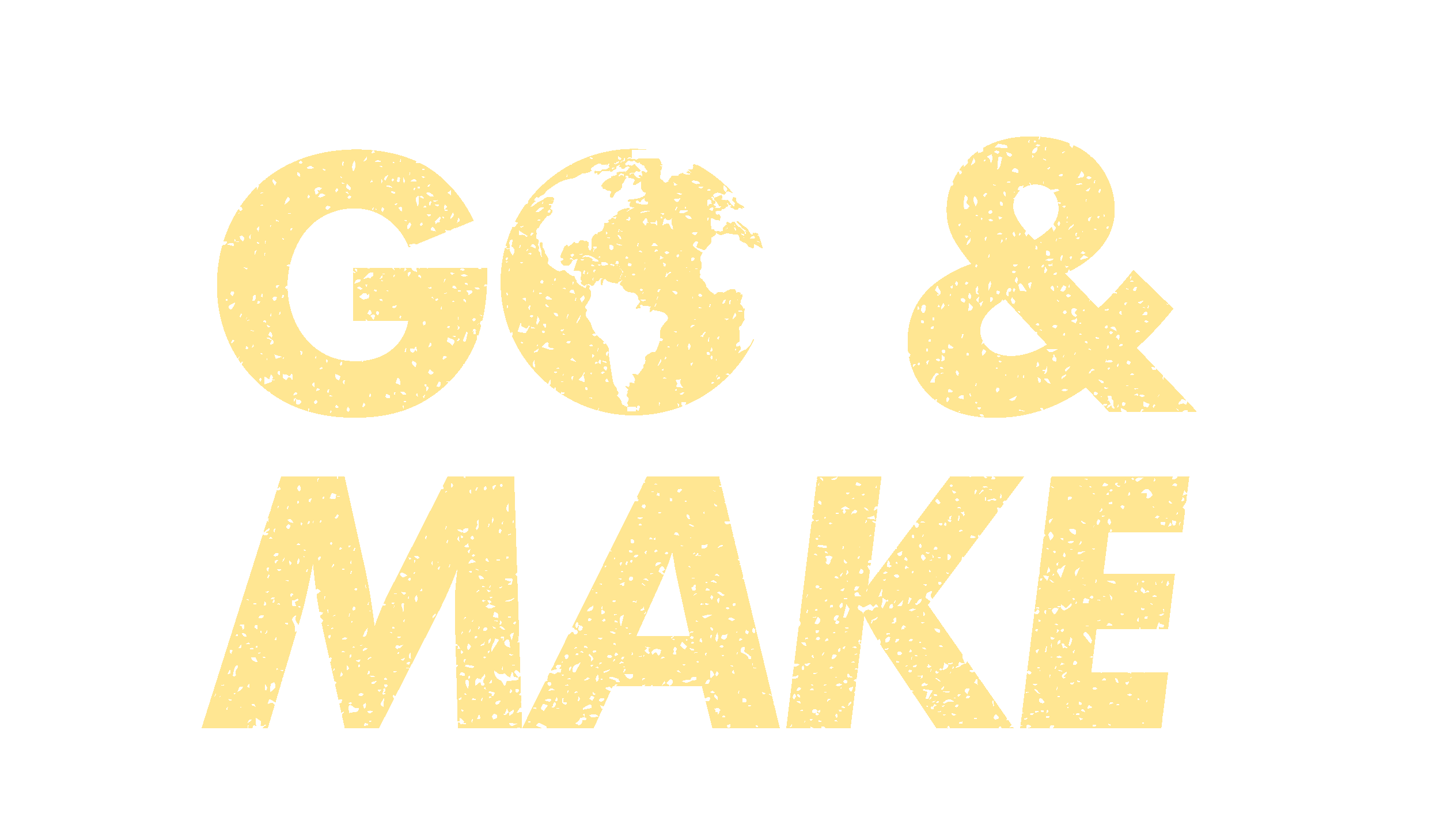 GO & MAKE