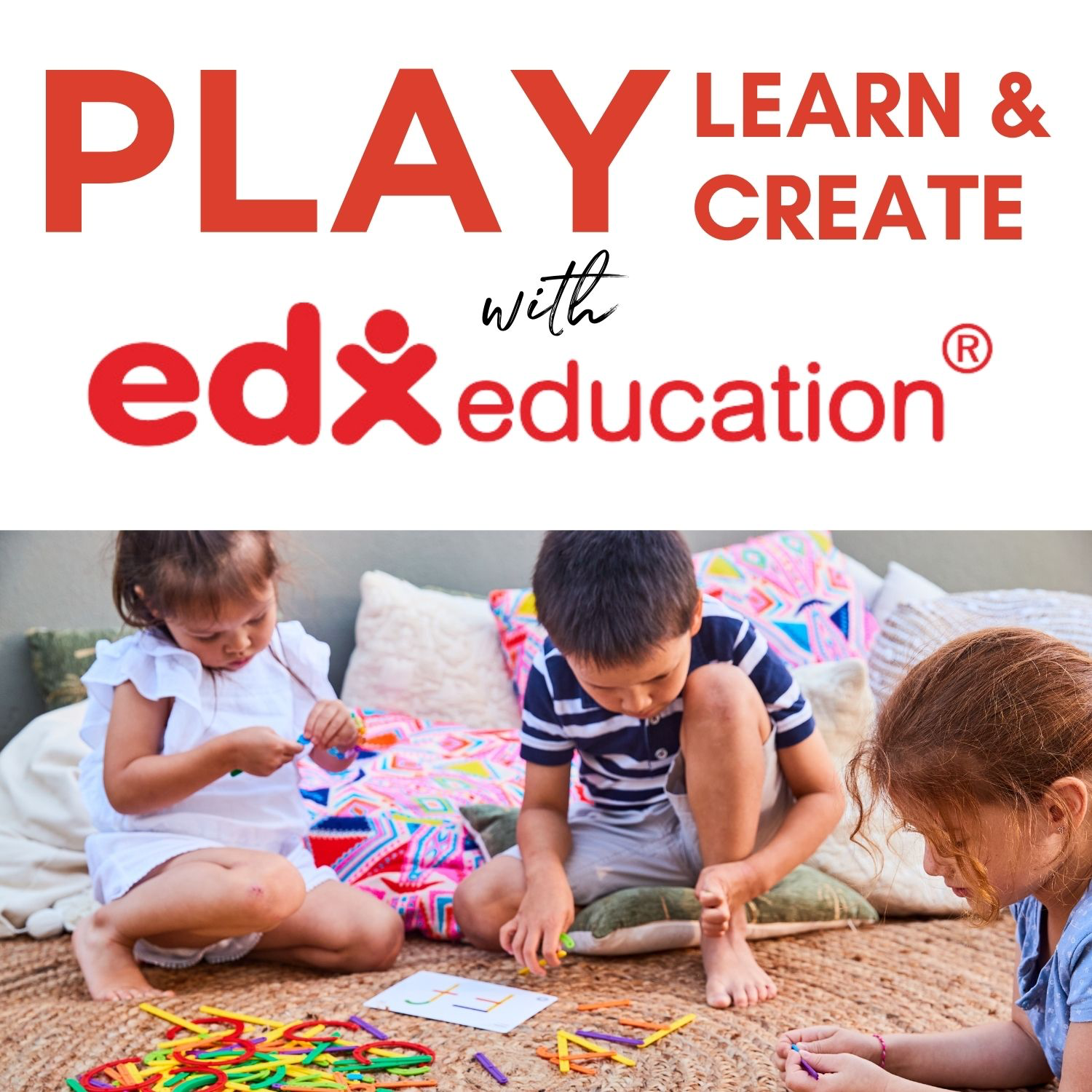 Play, Learn & Create with Edx Education...