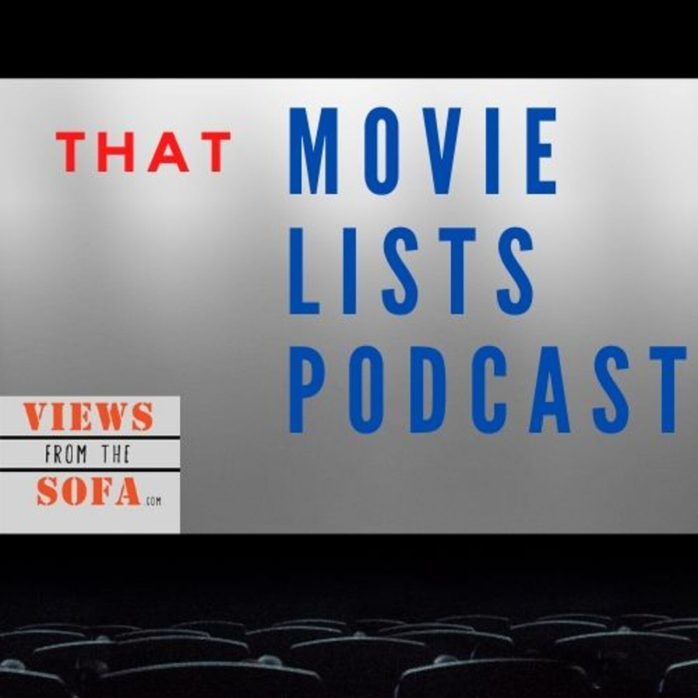 That Movie List Podcast