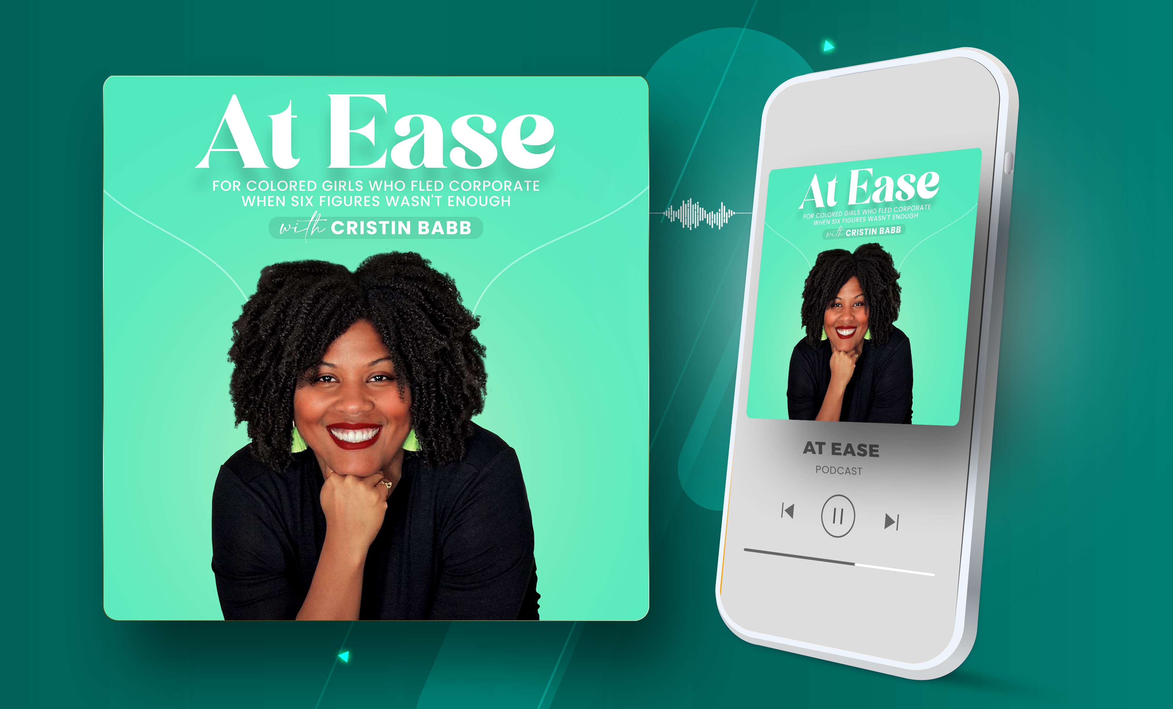 At Ease: For Colored Girls Who Fled Corporate When Six Figures Wasn't Enough