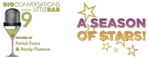 Big Conversations, Little Bar