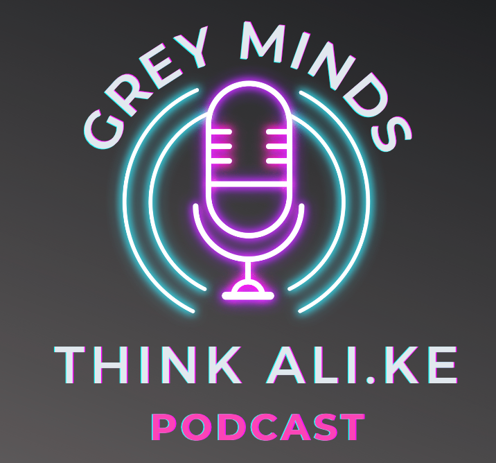 Grey Minds Think Ali.Ke