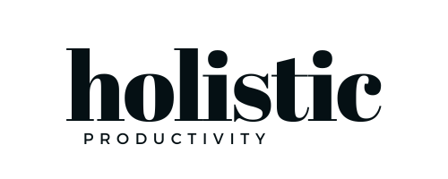 Holistic Productivity